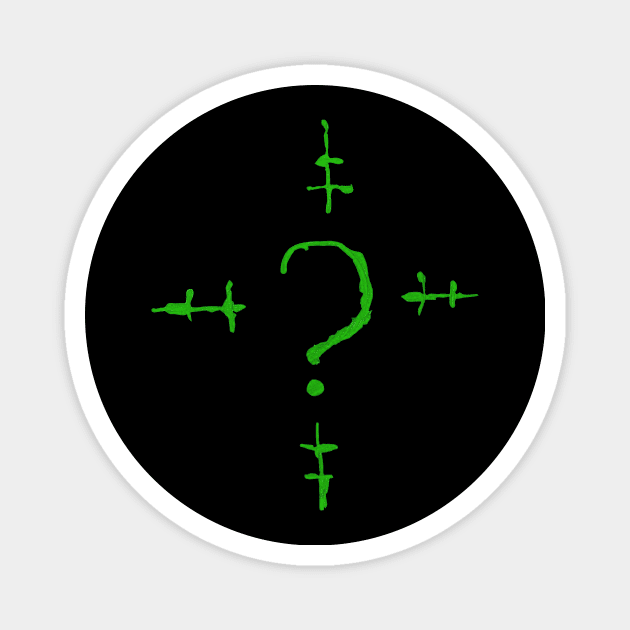 Riddle me this. (Riddler Green) Magnet by TMW Design